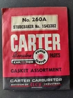 Nos Carter 260A Carburetor Gasket Kit For 1955-58 Studebaker 4BBL New. Price: $15.00.