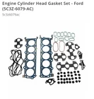 2005-2010 Ford Gasket Kit 5C3Z-6079-AC New. Price: $209.99.