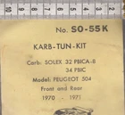 Carburetor Kit Peugeot 504 1970-71 Royze #SO-55K New. Price: $22.95.