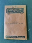 Carter 194A Carburetor Gasket Kit For 1949 Chrysler "8" 1BBL B&b New. Price: $15.00.