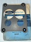 Genuine Ford D4VY-9C477-A Carb Mounting Gasket Fits 460 1974 Free Ship Nos New. Price: $18.19.
