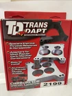 Trans-dapt 2199 Carburetor Adapter Performance Products New. Price: $79.95.