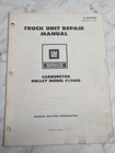 General Motors Gm Truck Unit Carburetor Holley Model 4150EG X-6M-05H 1982 Acceptable. Price: $26.24.