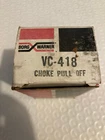 Bwd VC418 Off-choke Pull-off Borg Warner New With Free Shipping. Price: $15.00.