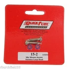 Quick Fuel 15-2 Idle Mixture Screws Stainless Steel Holley Qft Aed Ccs Pair New. Price: $16.67.