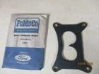 Nos 1961 Ford Intake Manifold Carb Special Factory Spacer Oem# C1AE-9A589-A2 New. Price: $10.00.