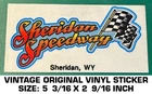 Sheridan Speedway - Vintage Original Clear Vinyl Decal Sticker Racing New. Price: $9.24.