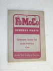 New Nos Ford Carburetor Gasket Kit C2OZ-9502-A Automobile Rebuild Unopened. Price: $11.99.