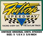 Fulton Speedway - Vintage Original Vinyl Decal Sticker Racing New. Price: $9.24.