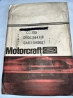 Genuine Ford D3OZ-9447-B Carb Base Gasket Nos CG355 Motorcraft Free Shipping New. Price: $13.89.