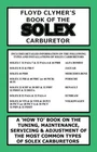 Floyd Clymer's Book Of The Solex Carburetor Tune-up Maintenance Servicing More! New. Price: $36.86.