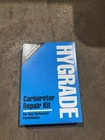 Hygrade 1586 Carburetor Kit New. Price: $40.00.