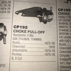 Carburetor Choke Pull-off Kemparts CP192 Fits Gm 1972-78 6 Cyl New. Price: $17.57.