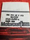 Oem Ford D7AZ-9A965-A Motorcraft CM-2375A Carb Cam (sold Each) New. Price: $10.75.